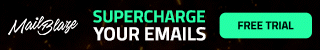 Mailblaze — Supercharge your emails. Free trial.